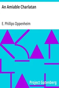 An Amiable Charlatan — E. Phillips (Edward Phillips) Oppenheim cover