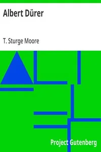 Albert Dürer — T. Sturge (Thomas Sturge) Moore cover