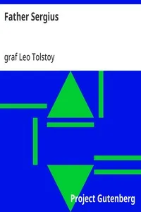 Father Sergius — Leo, graf Tolstoy cover