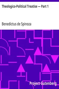 Theologico-Political Treatise — Part 1 — Benedictus de Spinoza cover