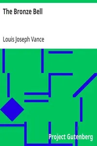 The Bronze Bell — Louis Joseph Vance cover