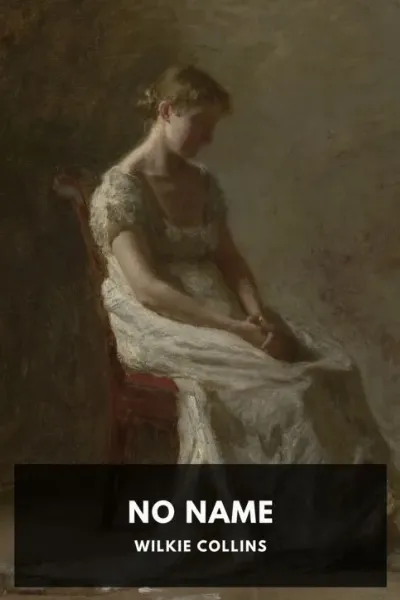 No Name — Wilkie Collins cover