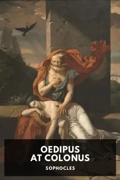 Oedipus at Colonus — Sophocles cover