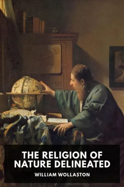 The Religion of Nature Delineated — William Wollaston cover