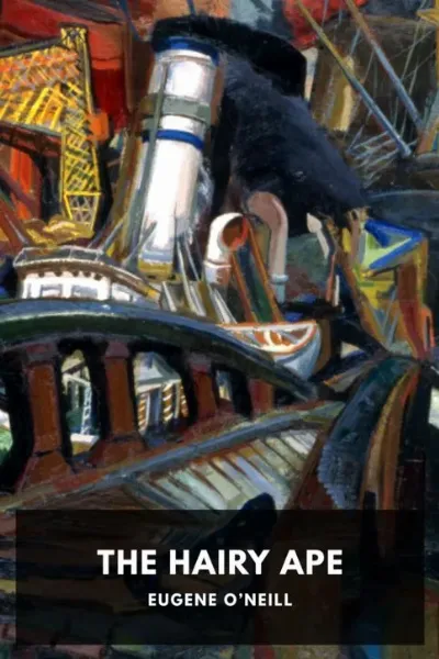 The Hairy Ape — Eugene O'Neill cover