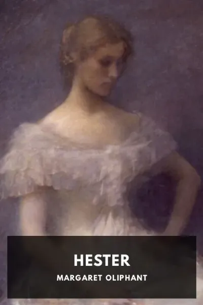 Hester — Margaret Oliphant cover