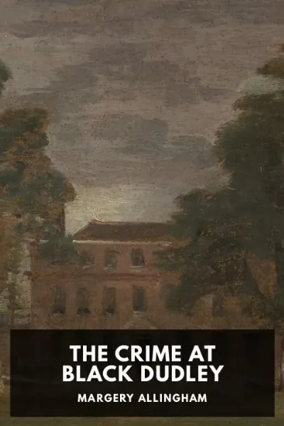 The Crime at Black Dudley — Margery Allingham cover