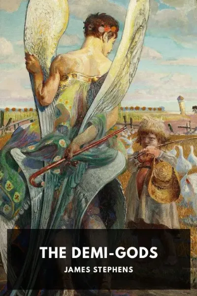 The Demi-Gods — James Stephens cover