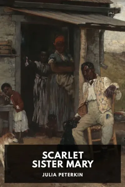 Scarlet Sister Mary — Julia Peterkin cover