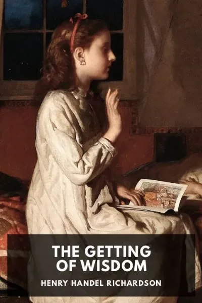 The Getting of Wisdom — Henry Handel Richardson cover