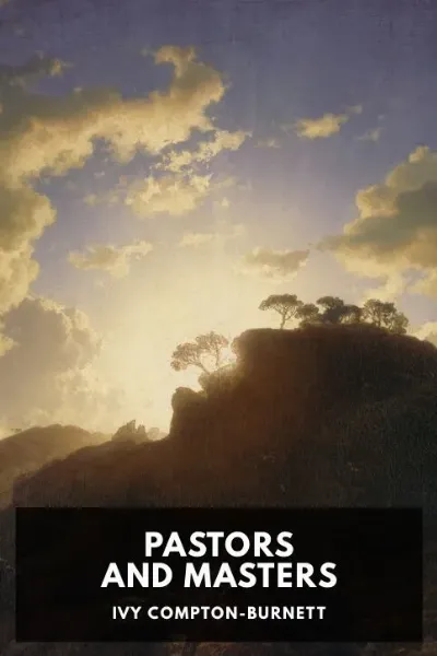 Pastors and Masters — Ivy Compton-Burnett cover