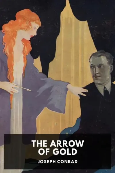 The Arrow of Gold — Joseph Conrad cover