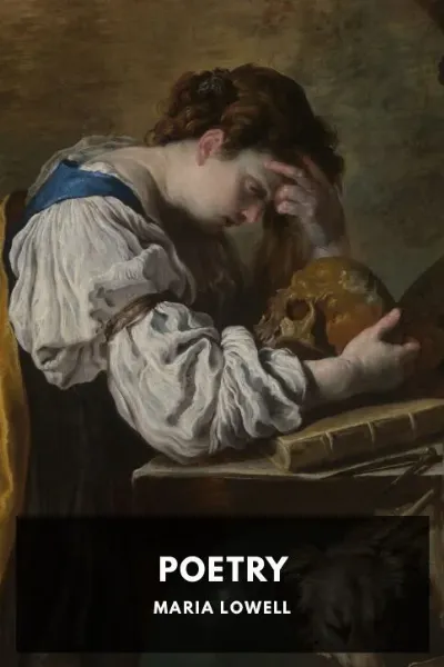 Poetry — Maria Lowell cover