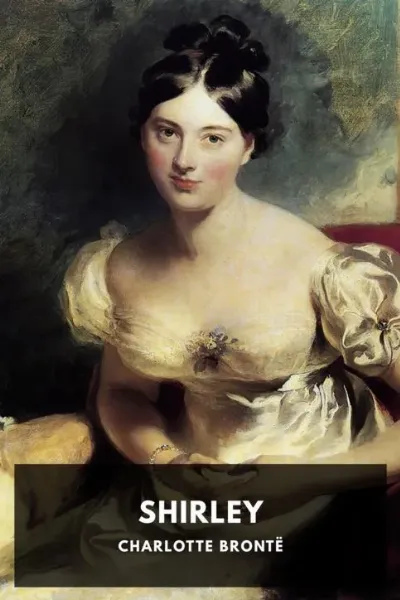 Shirley — Charlotte Brontë cover