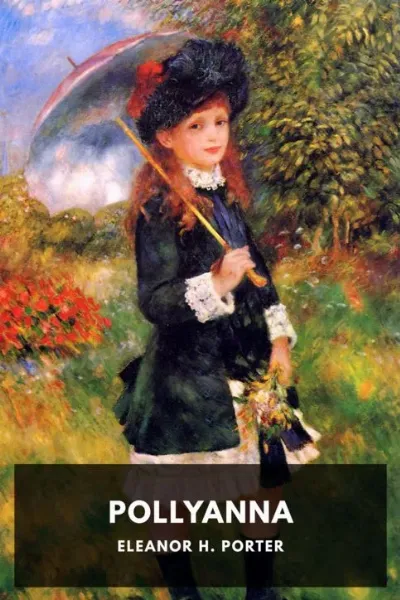 Pollyanna — Eleanor H. Porter cover