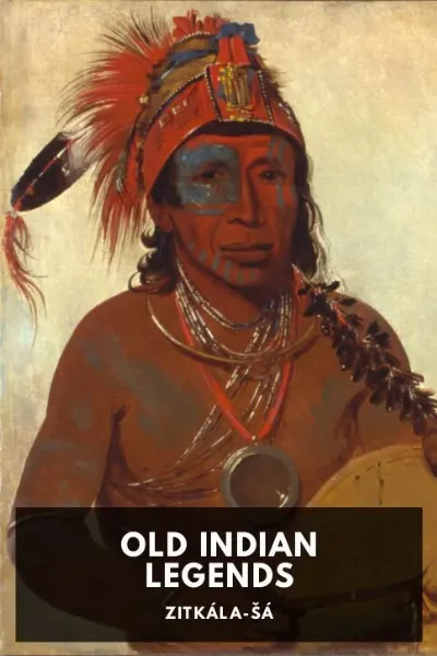 Old Indian Legends — Zitkala-Sa cover