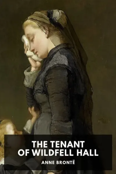 The Tenant of Wildfell Hall — Anne Brontë cover