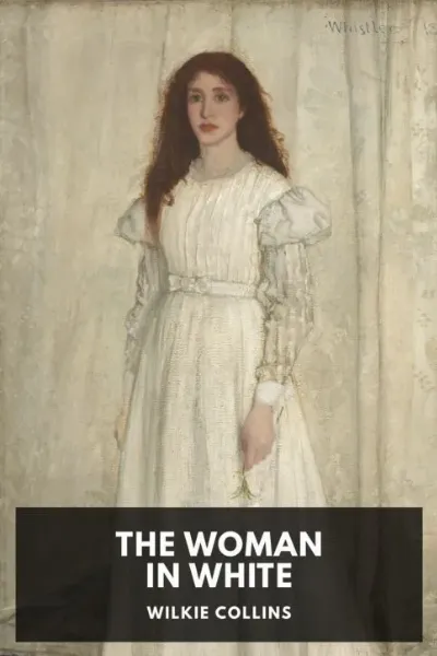The Woman in White — Wilkie Collins cover