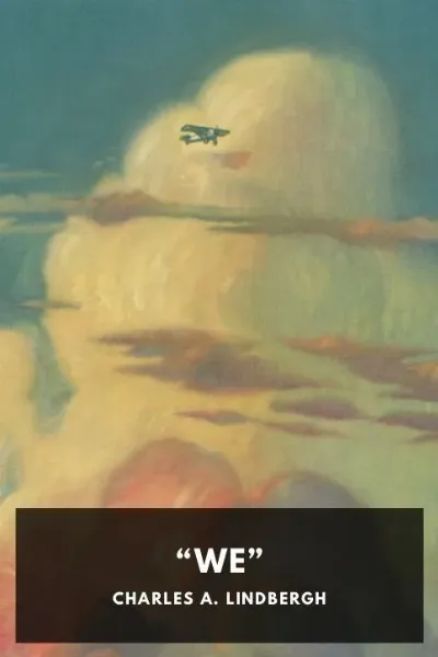 “We” — Charles A. Lindbergh cover
