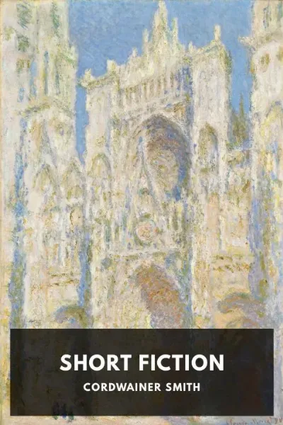 Short Fiction — Cordwainer Smith cover