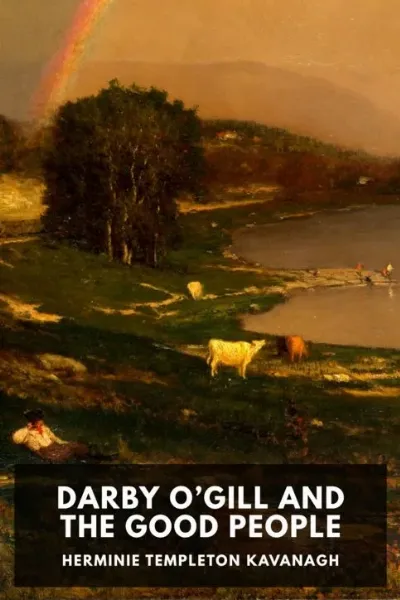 Darby O’Gill and the Good People — Herminie Templeton Kavanagh cover