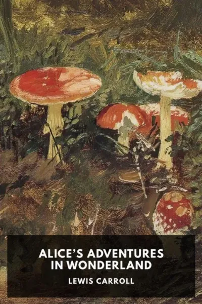 Alice’s Adventures in Wonderland cover