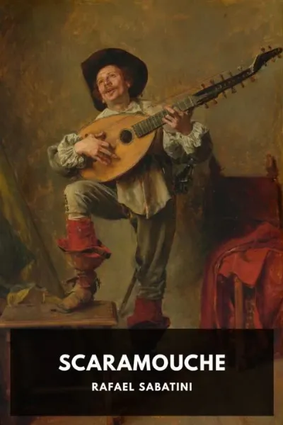 Scaramouche — Rafael Sabatini cover