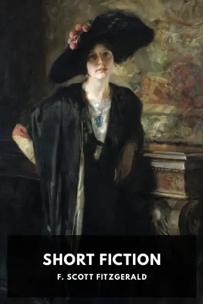 Short Fiction — F. Scott Fitzgerald cover