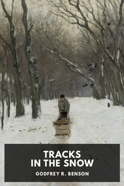 Tracks in the Snow — Godfrey R. Benson cover
