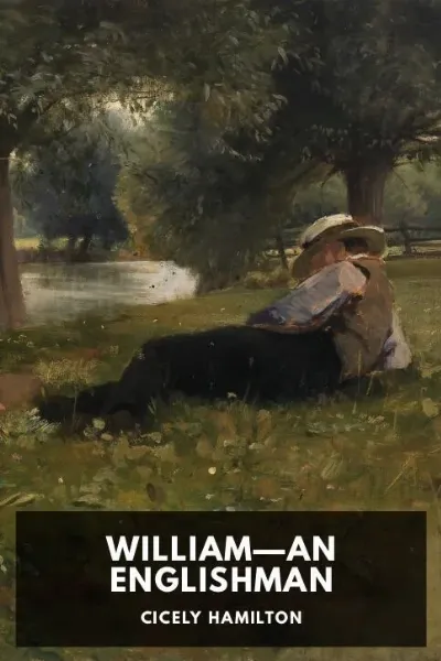 William—An Englishman — Cicely Hamilton cover