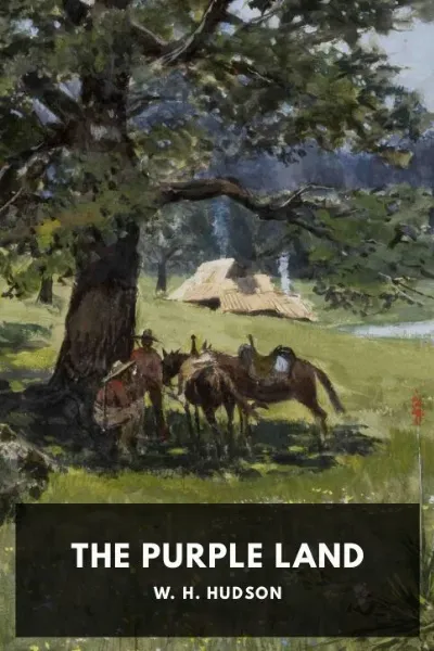The Purple Land — W. H. Hudson cover