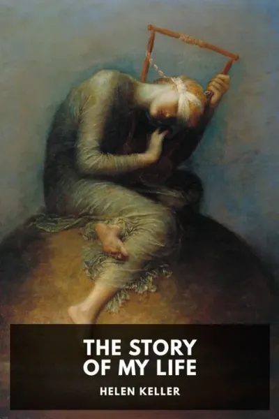 The Story of My Life — Helen Keller cover