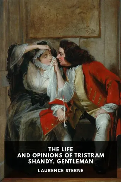 The Life and Opinions of Tristram Shandy, Gentleman — Laurence Sterne cover
