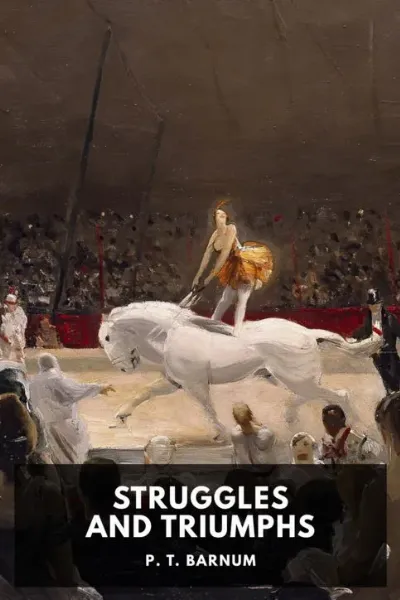 Struggles and Triumphs — P. T. Barnum cover