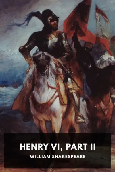 Henry VI, Part II — William Shakespeare cover