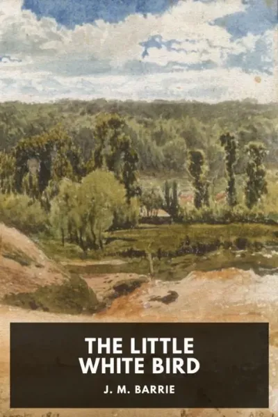 The Little White Bird — J. M. Barrie cover