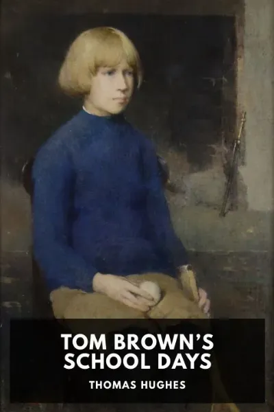 Tom Brown’s School Days — Thomas Hughes cover