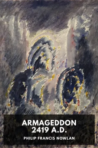 Armageddon 2419 A.D. — Philip Francis Nowlan cover
