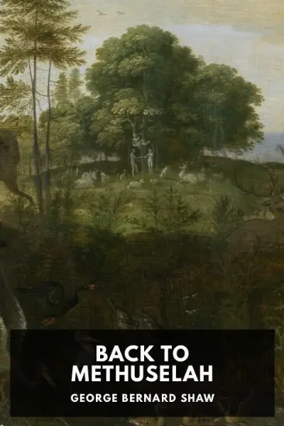 Back to Methuselah — George Bernard Shaw cover
