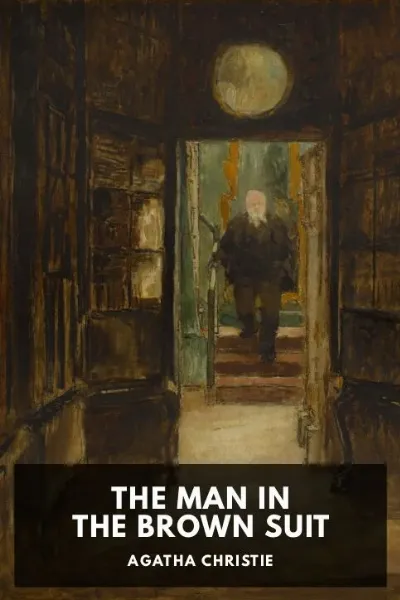 The Man in the Brown Suit — Agatha Christie cover