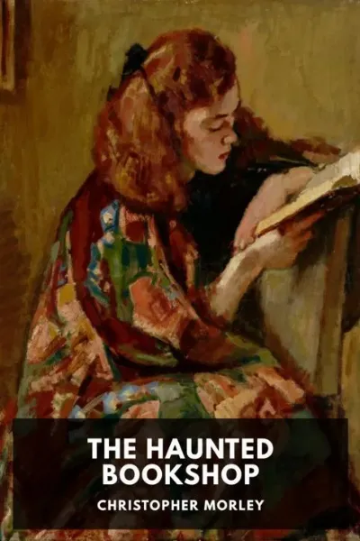 The Haunted Bookshop — Christopher Morley cover