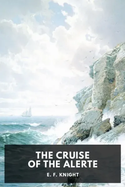 The Cruise of the Alerte — E. F. Knight cover