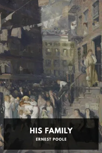 His Family — Ernest Poole cover