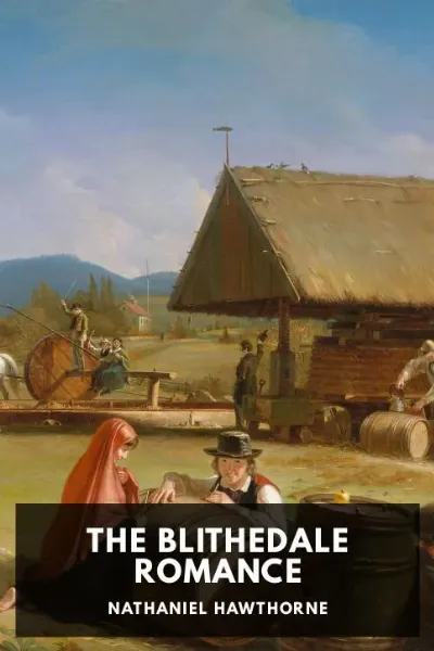 The Blithedale Romance — Nathaniel Hawthorne cover