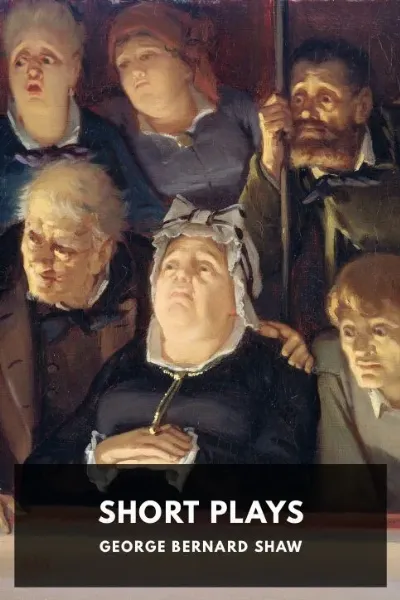 Short Plays — George Bernard Shaw cover