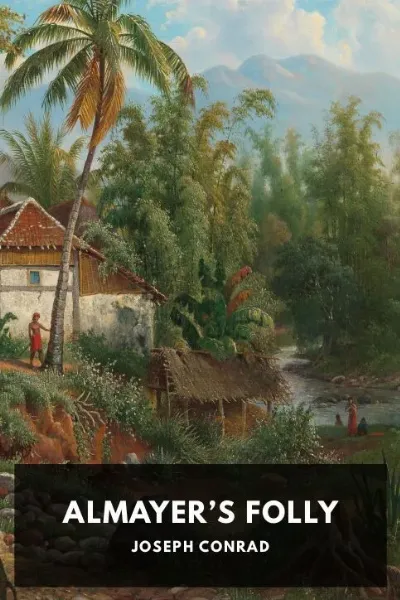 Almayer’s Folly — Joseph Conrad cover