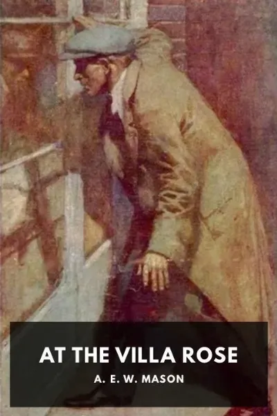 At the Villa Rose — A. E. W. Mason cover