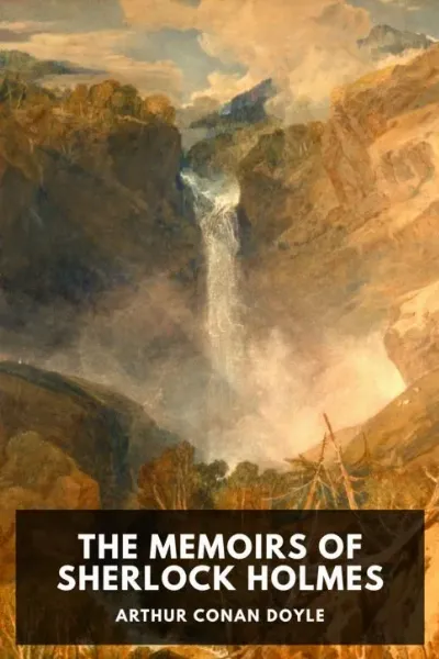 The Memoirs of Sherlock Holmes — Arthur Conan Doyle cover