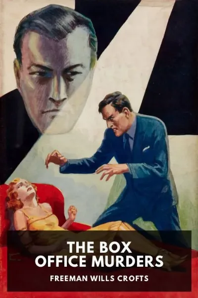 The Box Office Murders — Freeman Wills Crofts cover