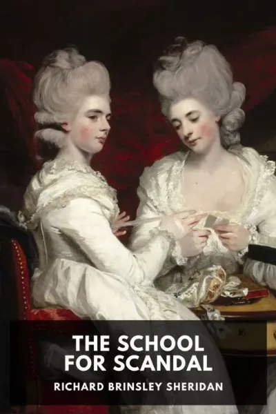 The School for Scandal — Richard Brinsley Sheridan cover